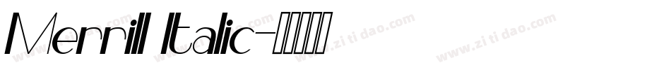 Merrill Italic字体转换